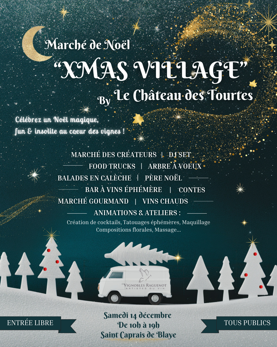 « Marché de Noël Xmas Village by Le Château des Tourtes »